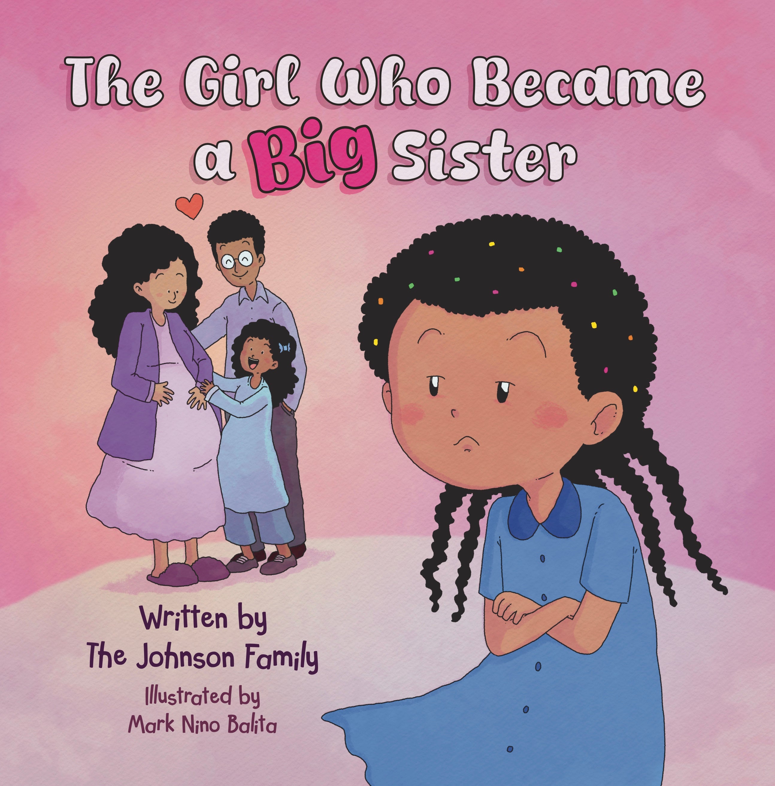 "The Girl Who Became A Big Sister" Book *COMING SOON*